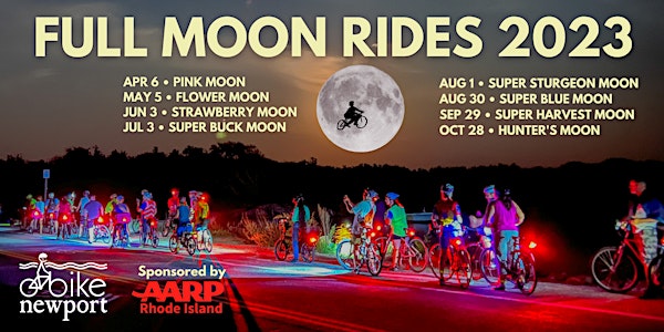 Full Moon Rides with Bike Newport, Sponsored by AARP Rhode Island