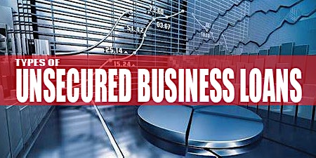 Types of Unsecured Business Loans