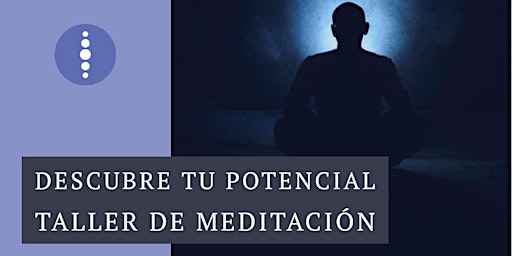 ¿Quieres conocer y recibir los beneficios de la meditación?