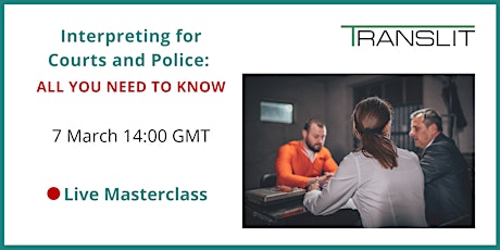 Image principale de Interpreting for Courts and Police: all you need to know