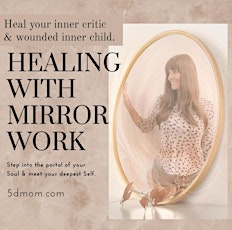 Healing with Mirror Work