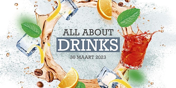 All about drinks | donderdag 30 maart 2023
