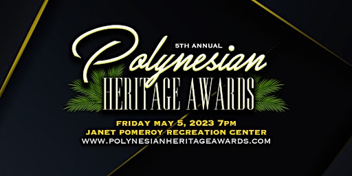 5th Annual Polynesian Heritage Awards