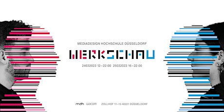 Werkschau mdh Düsseldorf | 24. - 25.03.2023