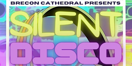 Brecon Cathedral Presents - Silent Disco - Children primary image