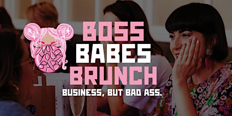 Boss Babes Brunch: Virtual Networking + Empowerment for Women In Business