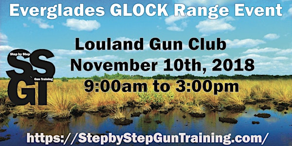 Everglades GLOCK Range Event 2018