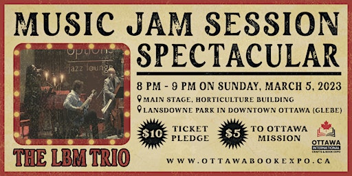 The LBM Trio - Ottawa Music Winterfest - Jam Session Spectacular