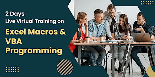 2 Days Live Virtual Training on Excel Macros & VBA Programming