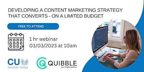 Develop a content marketing strategy that converts - on a limited budget