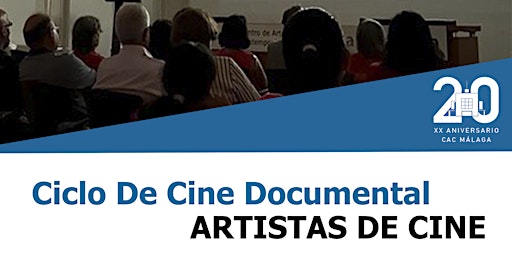 Ciclo de cine documental "Artistas de cine"