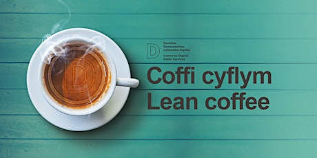 Coffi Cyflym UCD Sesiwn 4 / UCD Lean Coffee Session 4