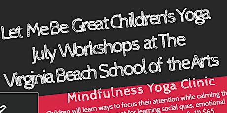 Let Me Be Great Children's Yoga July Workshops  primary image