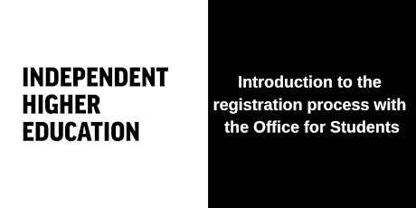 Introduction to the registration process with the Office for Students