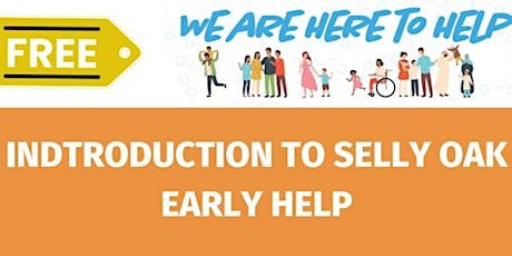 INTRODUCTION TO SELLY OAK EARLY HELP primary image