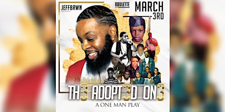 Th3 Adopt3d On3 (Roulette Theatre )