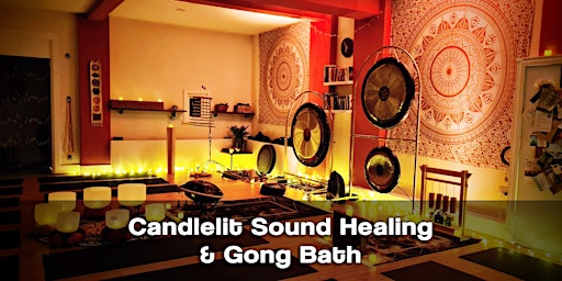 Stress Relief Candle Lit Sound Journey & Gong Bath - Southbourne primary image