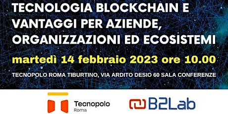 Imagen principal de TECNOLOGIA BLOCKCHAIN E VANTAGGI PER AZIENDE, ORGANIZZAZIONI ED ECOSISTEMI