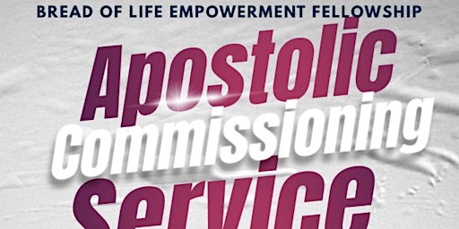 Apostolic Commissioning Service of John Paul Goodman