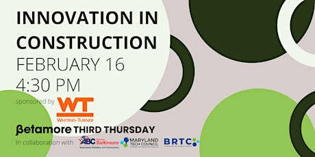 Immagine principale di Betamore Third Thursdays | Innovation in Construction 