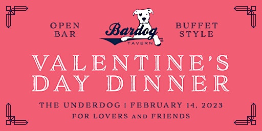 Bardog Tavern Valentine's Day Dinner