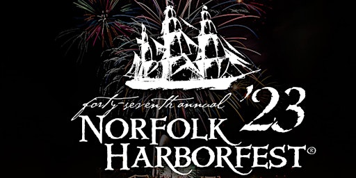 Norfolk Harborfest Music, Food, and Maritime Festival primary image