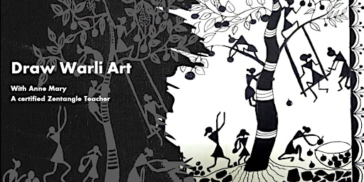 Cultural Creations-Online Drawing Class: Traditional Indian Arts I Warli