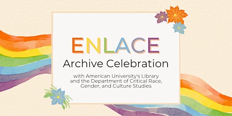 ENLACE Archive Celebration