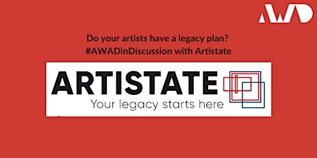 Do your artists have a legacy plan? #AWADinDiscussion with Artistate.