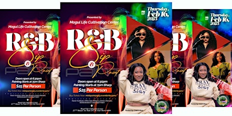 Presented by Mogul Life Cultivation Center : R&B Sip + Paint
