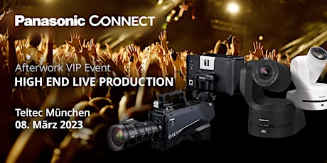 HIGH END LIVE PRODUCTION – Afterwork VIP Event mit Panasonic