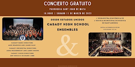 CONCIERTO GRATUITO- Casady H.S. Ensembles & Orquesta Sinfonica St. Andreu
