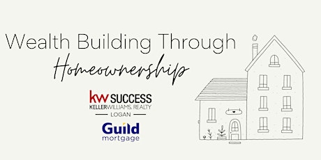 Wealth Building Through Homeownership Class primary image
