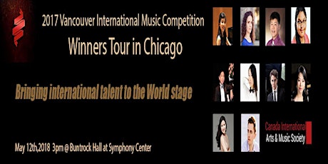 Vancouver International Music Competition Winners Concert in Chicago primary image