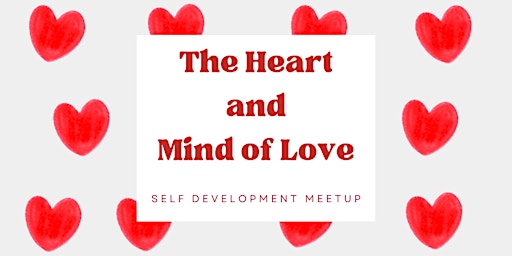 "The Heart and Mind of Love" a discussion