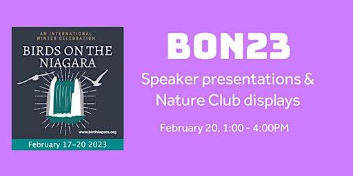 In-person Speaker Presentations & Nature Club Displays