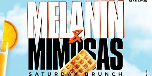 Melanin & Mimosas