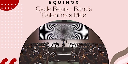 Galentine's Day Cycle Beats + Bands Class at Equinox