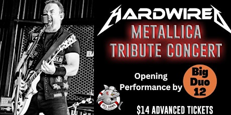 Metallica Tribute Concert with Hardwired