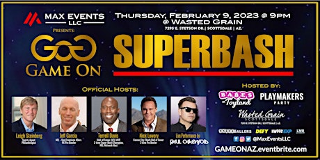 Game On SUPERBASH Presented by MAX EVENTS LLC Hosted by BABES AND BALLERS