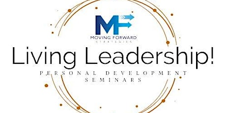Living Leadership: Mindset Matters-Getting ahead of the noise!