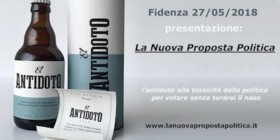 Presentazione de: "La Nuova Proposta Politica" Presentazione de: "La Nuova Proposta Politica"