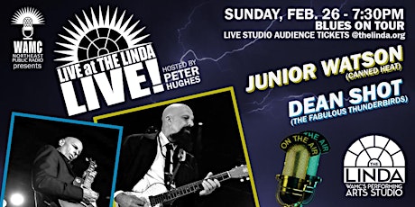 Junior Watson and Dean Shot - Live at The Linda Live!