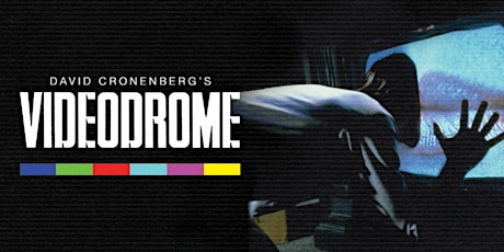 Videodrome: 40th Anniversary