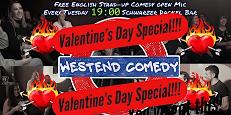 Westend Comedy English Open Mic Show - Valentine's Day Special!