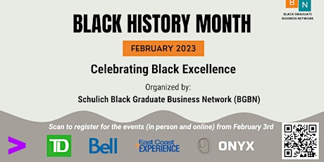 SCHULICH SCHOOL OF BUSINESS CELEBRATES BLACK HISTORY MONTH!!