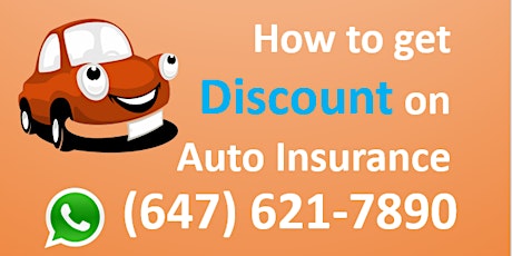 Auto Insurance - How to get discount on Auto Insurance in Ontario