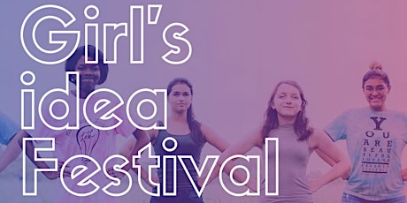 Girls IdeaFestival 2018 primary image