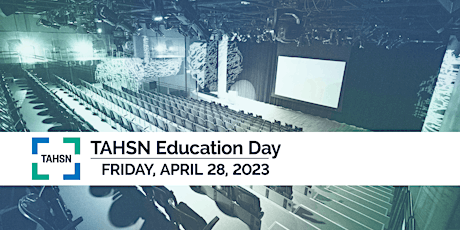 TAHSN Education Day for Health Care Communicators