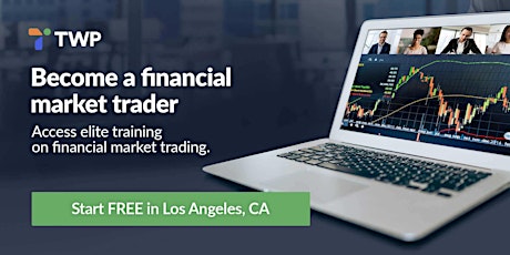 Free Trading Workshops in Los Angeles, CA - The Westin Pasadena